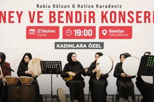 Bafra'da Ney ve Bendir Ezgileri Yükselecek 